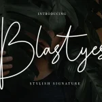 Blastyes Signature Font - Fonte Grátis Blastyes Signature Font