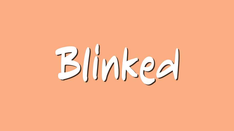 Blinked Font › Fontesk