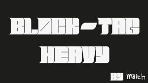 BlockTag Heavy Font › Fontesk