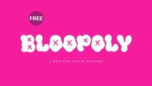 Bloopoly Font › Fontesk