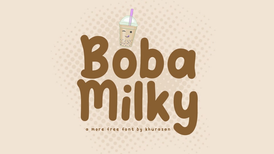 Boba Milky Font › Fontesk