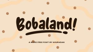 Bobaland Font › Fontesk