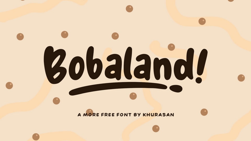 Bobaland Font › Fontesk