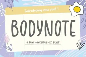BODYNOTE Fun Handbrushed Font