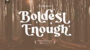 Boldest Enough Font › Fontesk