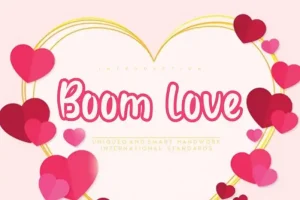 Boom love Display Font