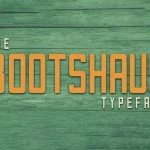 Bootshaus Font - Fonte Grátis Bootshaus Font