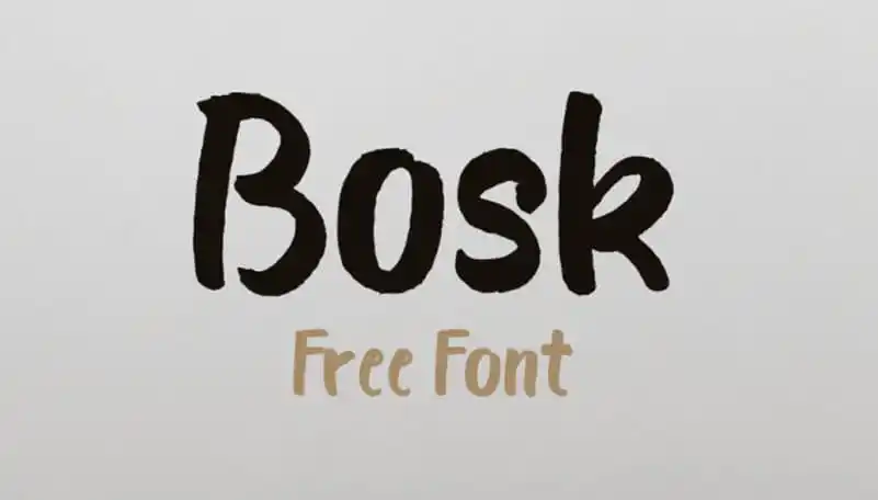 Bosk Brush Font