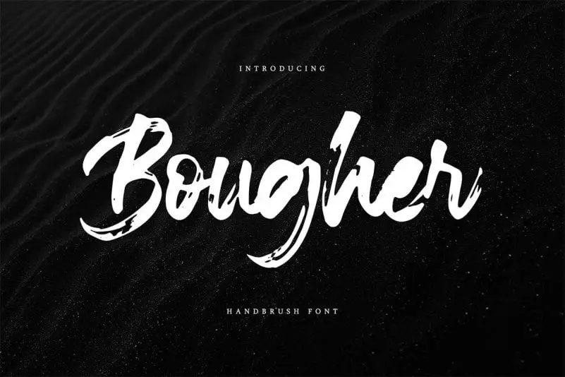 Bougher Brush Font