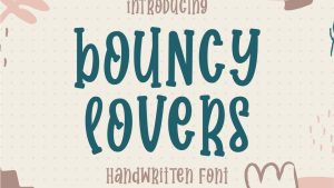 Bouncy Lovers Font › Fontesk