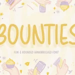BOUNTIES Handbrushed Font - Fonte Grátis BOUNTIES Handbrushed Font
