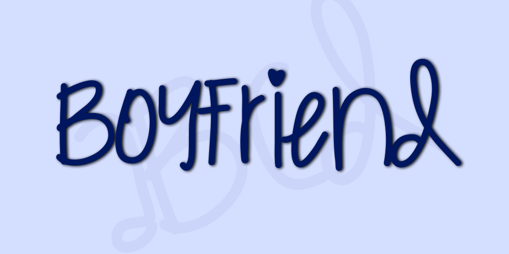 Boyfriend font