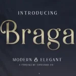 Braga Serif Font