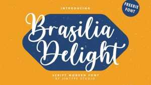 Brasilia Delight Font › Fontesk