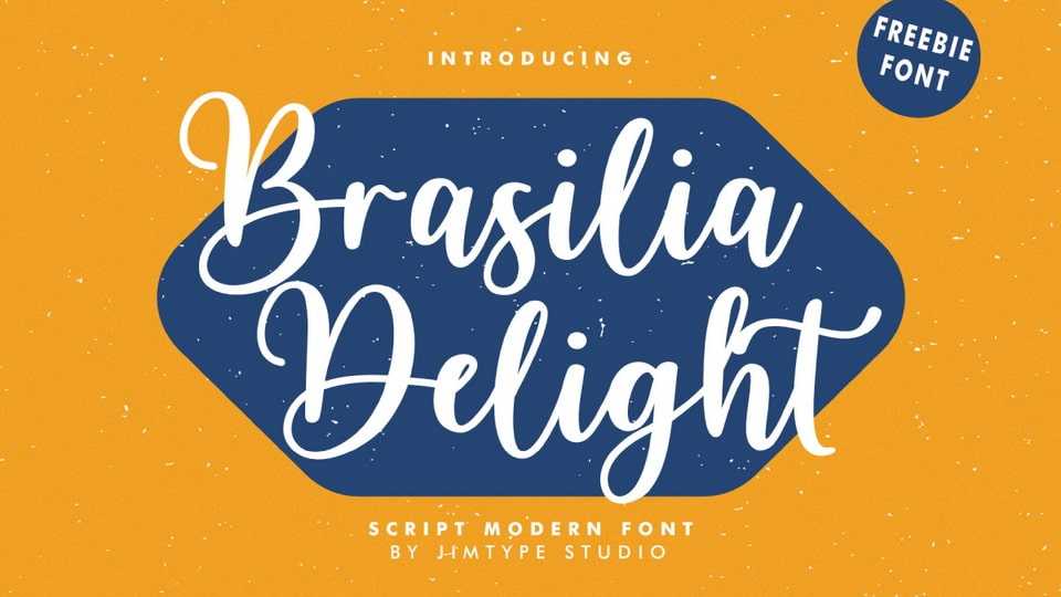 Brasilia Delight Font › Fontesk