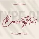 Bravingthon Signature Font