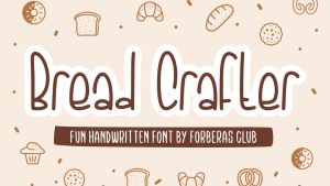 Bread Crafter Font › Fontesk