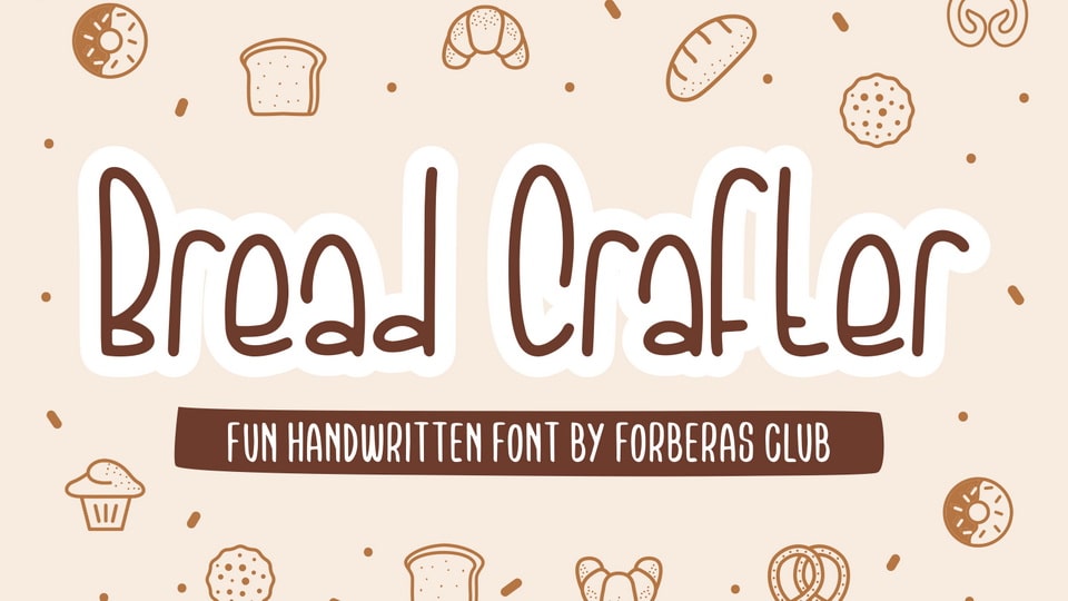 Bread Crafter Font › Fontesk