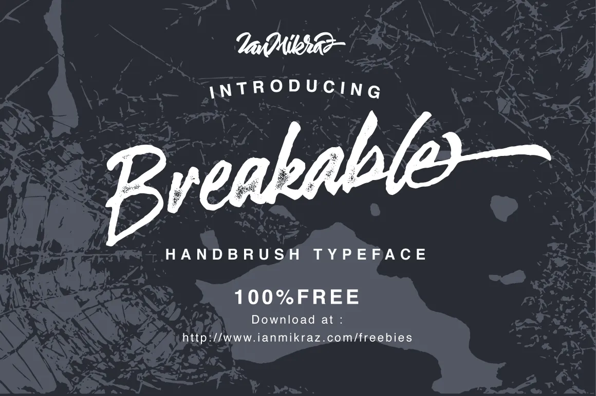 Breakable Brush Font