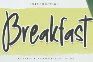 Breakfast Brush Font