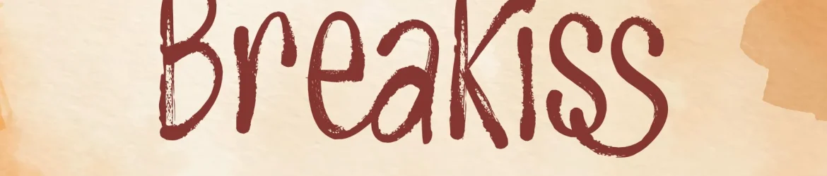 Breakiss Font