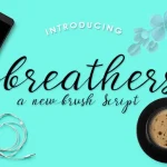 Breathers Script Font