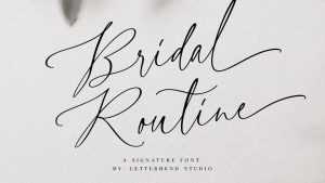 Bridal Routine Font › Fontesk
