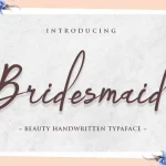 Bridesmaid Font - Fonte Grátis Bridesmaid Font