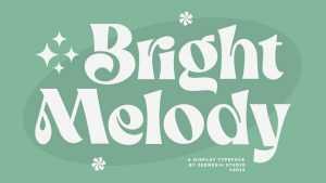 Bright Melody Font › Fontesk