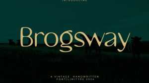 Brogsway Font › Fontesk