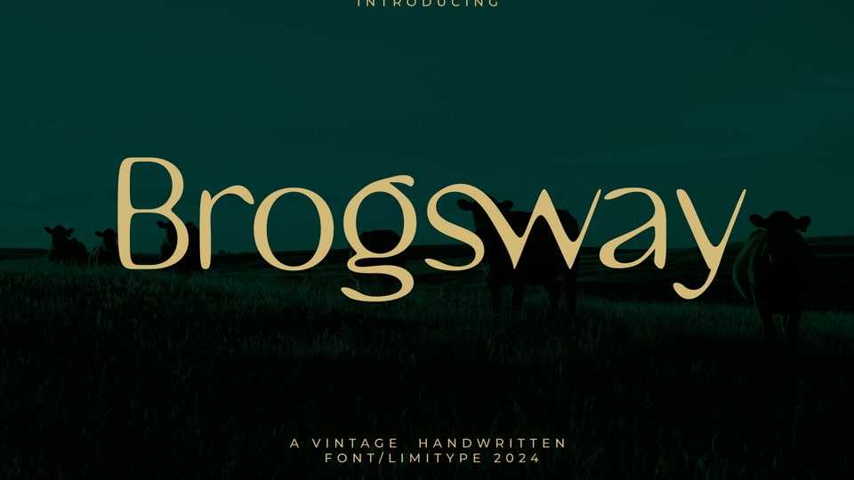 Brogsway Font › Fontesk