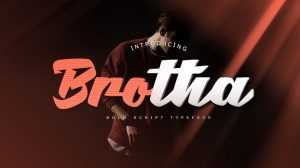 Brotha Script Font › Fontesk