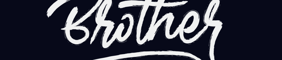 Brother Brush Font