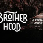 Brotherhood Display Font