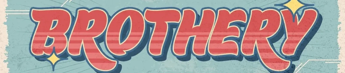 Brothery Font