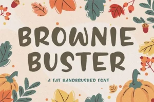BROWNIE BUSTER Fat Handbrushed Font