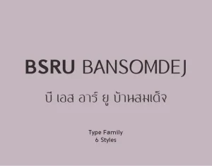 BSRU Bansomdej Font Family