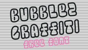Bubblez Graffiti Font › Fontesk