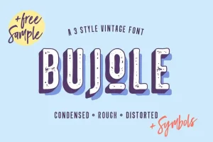 Bujole - A 3 Style Vintage Font