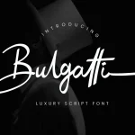 Bulgatti Luxury Script Font - Fonte Grátis Bulgatti Luxury Script Font