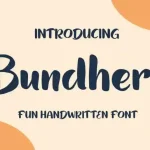 Bundhers Brush Font