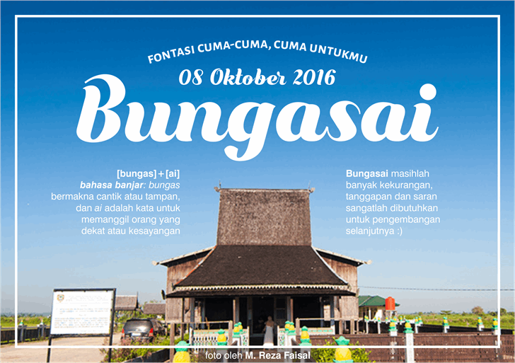Bungasai Font
