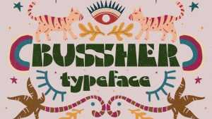 Bussher Font › Fontesk