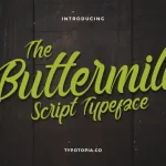Buttermill Fancy Script Typeface