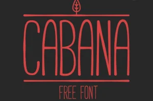 CABANA Typeface