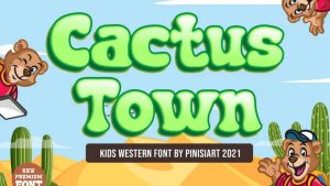 Cactus Town Font › Fontesk