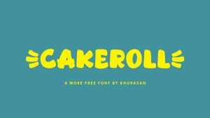 Cakeroll Font › Fontesk