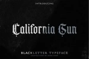 California sun Blackletter Font