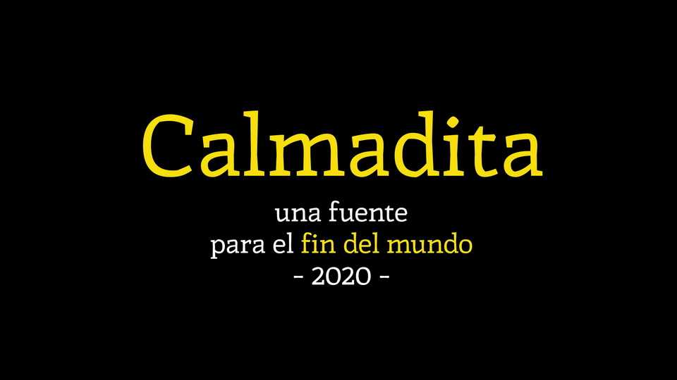 Calmadita Font › Fontesk