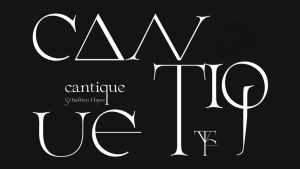 Cantique Font › Fontesk